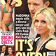 Illustration for article titled This Week In Tabloids: Madonna Guy Split; Not-Pregnant Stars Without Makeup Have Hot Lesbian Sex